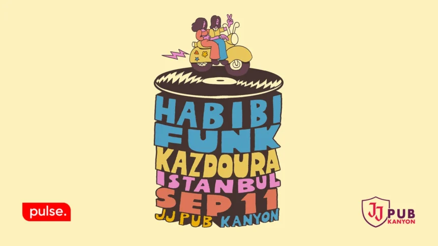 Kazdoura ve Habibi Funk İstanbul'da sahnede