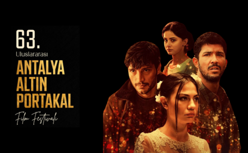 63. Antalya Altın Portakal Film Festivali Ödül Tahminleri ve Seçki Değerlendirmesi